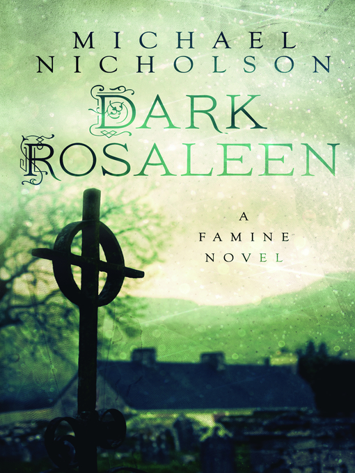 Title details for Dark Rosaleen by Michael Nicholson - Available
